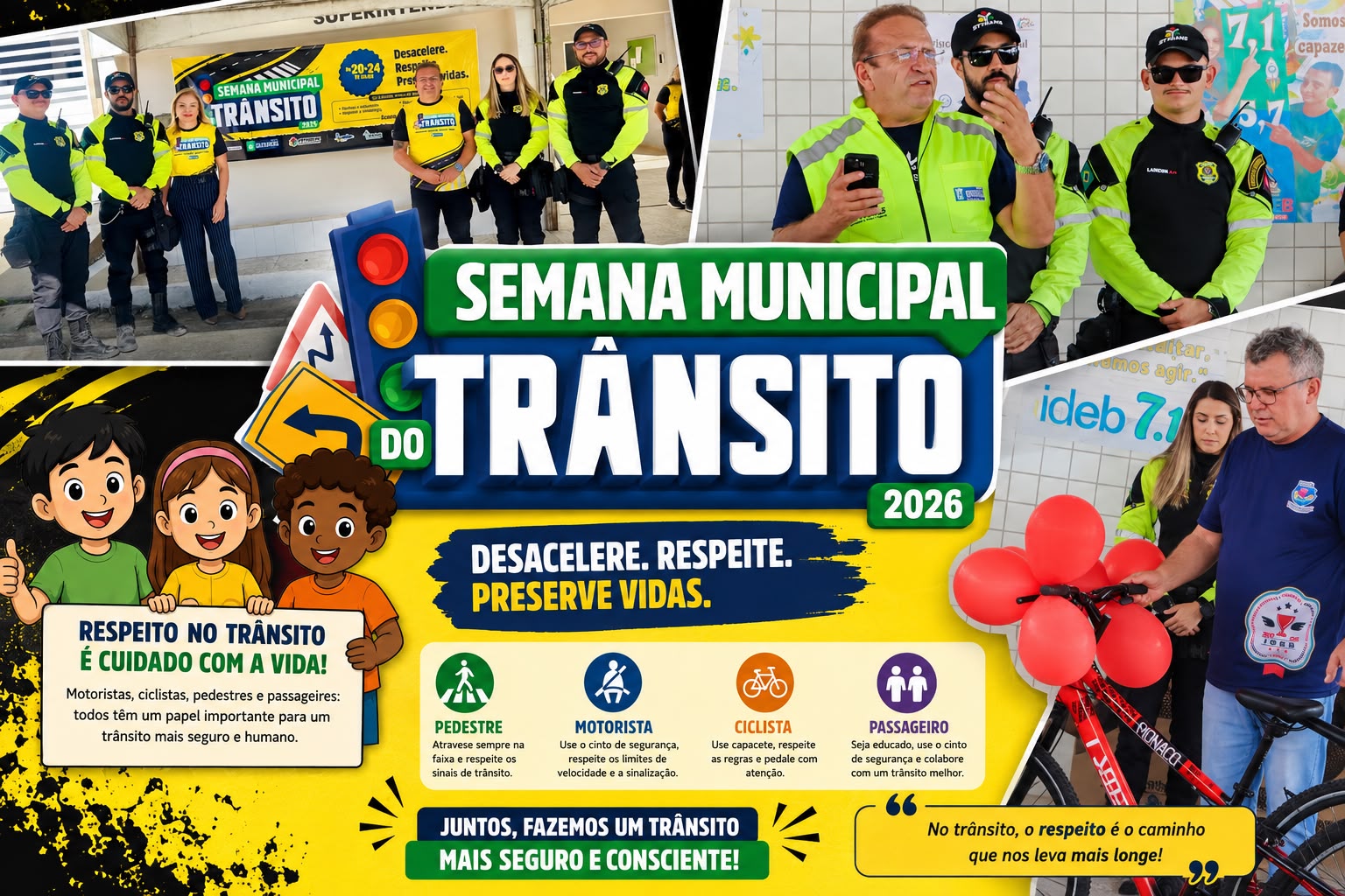 Semana Municipal do Trânsito: Juntos por um Trânsito Mais Seguro.